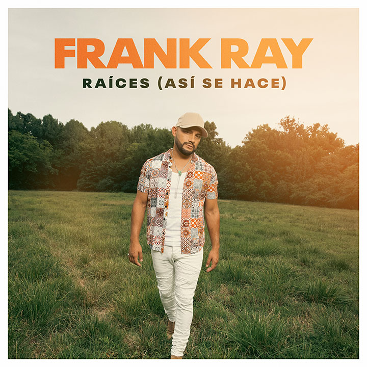 Frank Ray | Raíces (Así Se Hace)